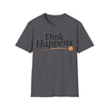 Dink Happens
