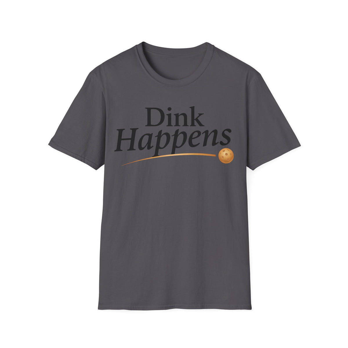 Dink Happens