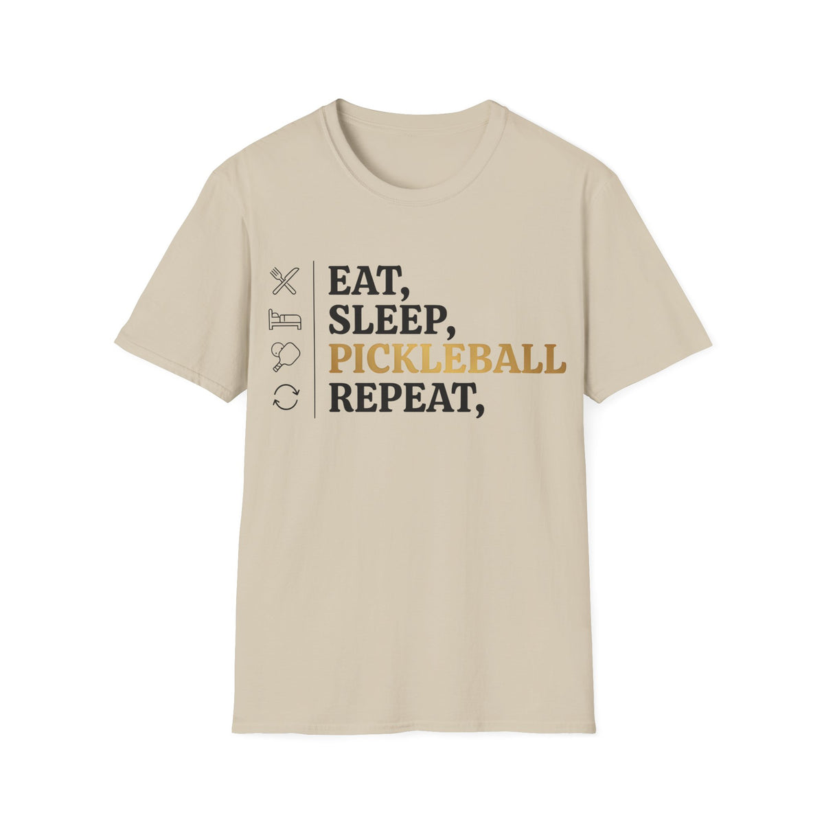 Eat, Sleep, Pickleball, Repeat