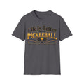 Life Is Better With Pickleball