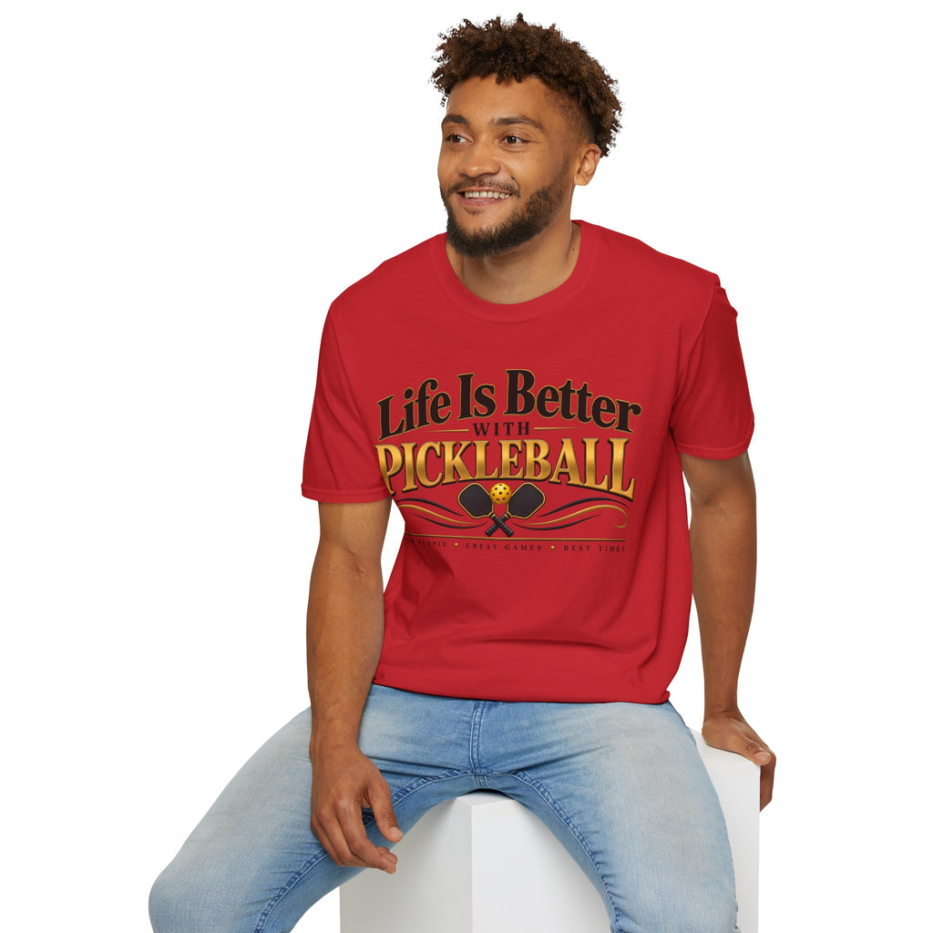Life Is Better With Pickleball