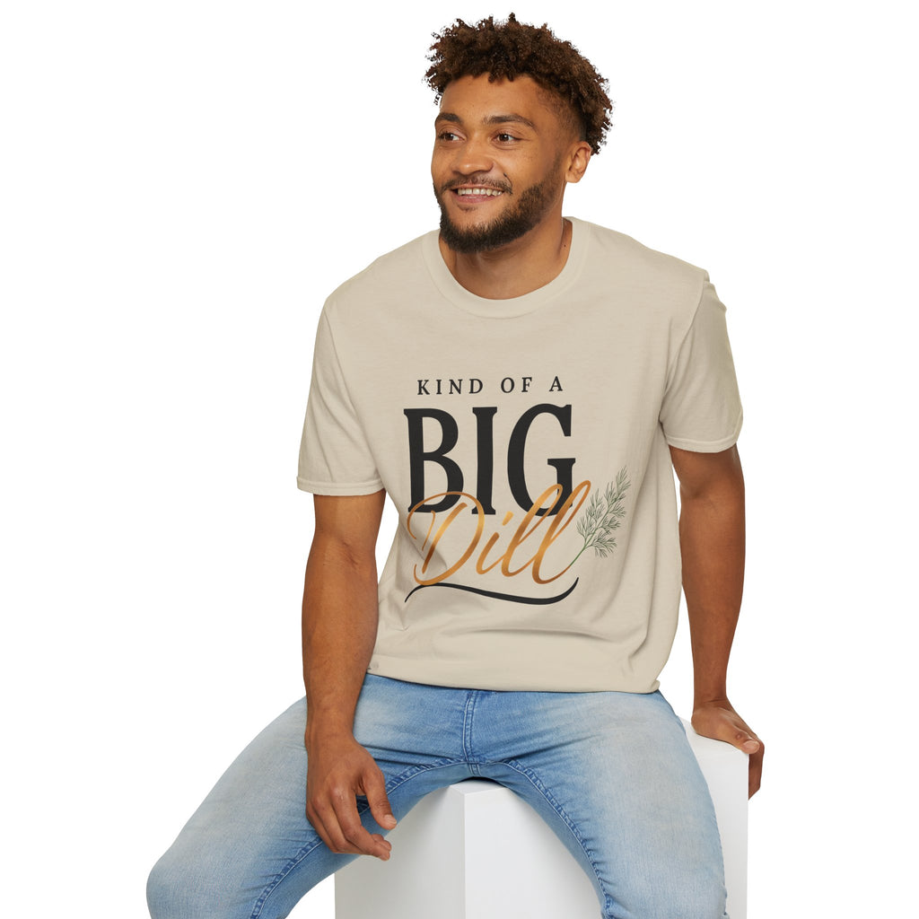 Kind of a Big Dill
