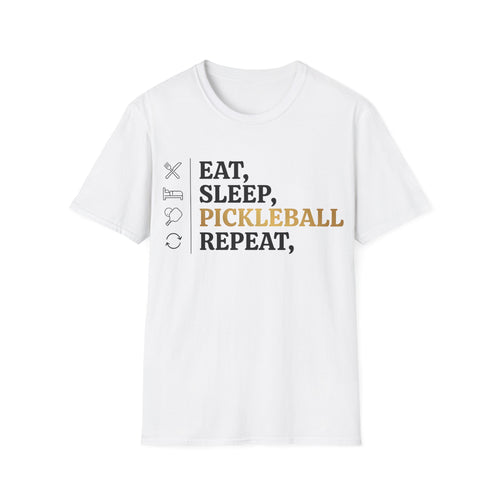 Eat, Sleep, Pickleball, Repeat