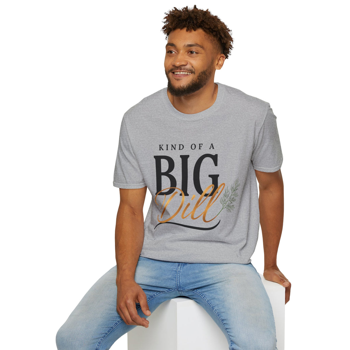 Kind of a Big Dill