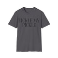 Tickle My Pickle T-Shirt