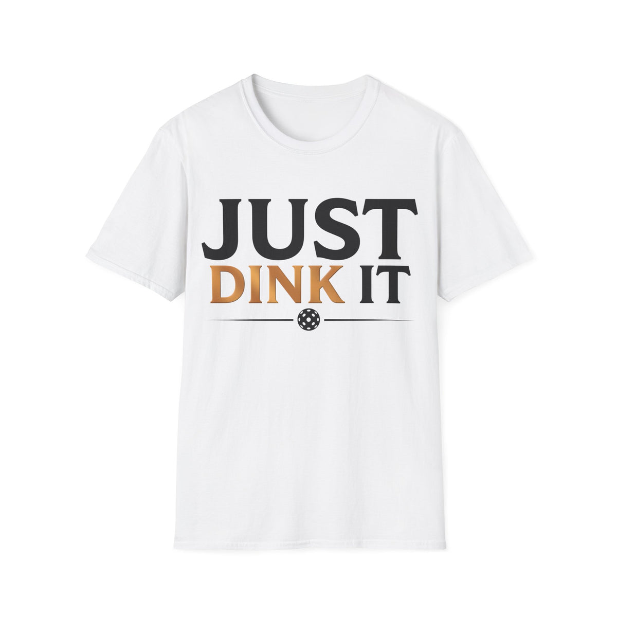 Just Dink It