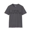 Dink Happens