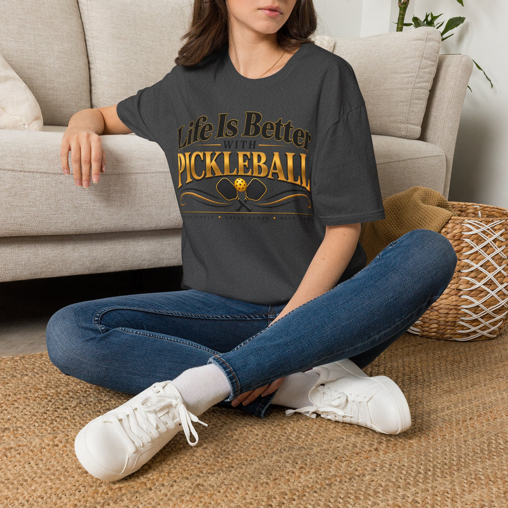 Life Is Better With Pickleball