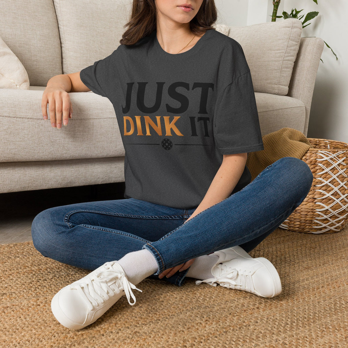 Just Dink It