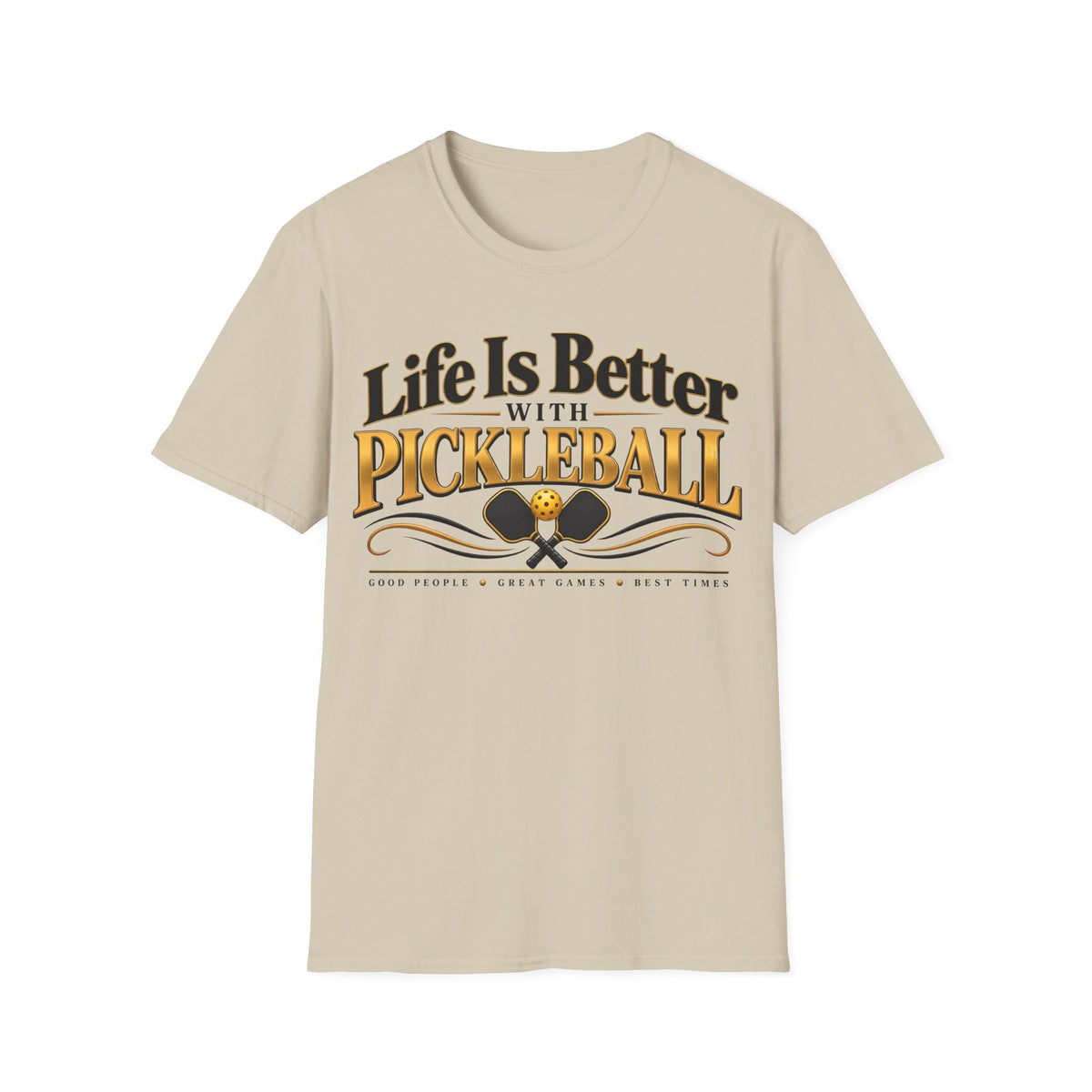 Life Is Better With Pickleball