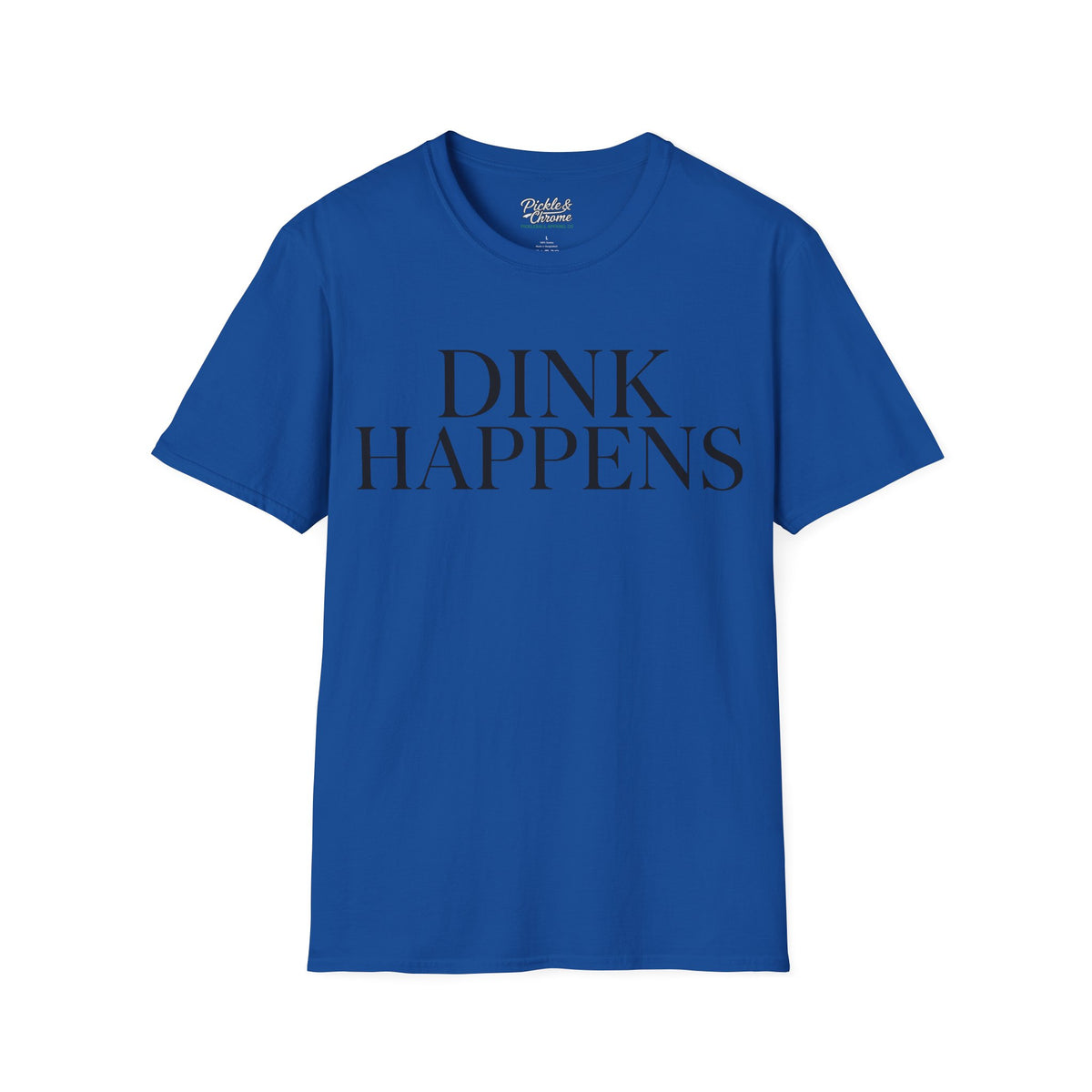 Dink Happens